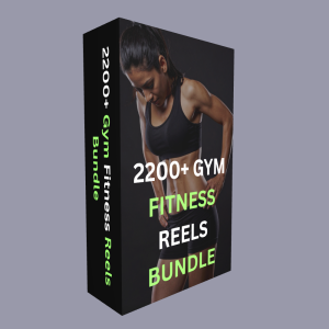 2200+ Gym Fitness Reels Bundle